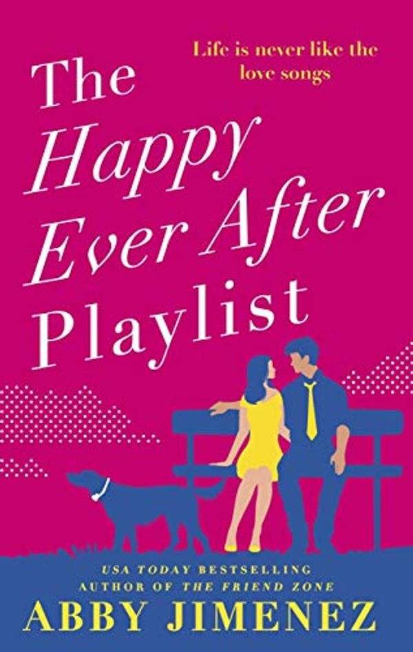 Cover Art for B07TVM75SP, The Happy Ever After Playlist by Abby Jimenez