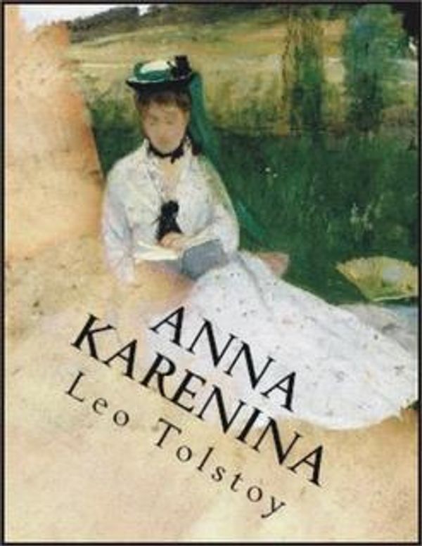 Cover Art for 1230000038627, Anna Karenina by Leo Tolstoy