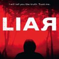 Cover Art for 9781743430439, Liar by Justine Larbalestier