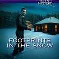 Cover Art for 9780373229482, Footprints in the Snow by Cassie Miles