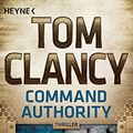 Cover Art for 9783453419131, Command Authority: Kampf um die Krim - Thriller by Tom Clancy