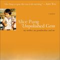 Cover Art for 9781440662058, Unpolished Gem by Alice Pung