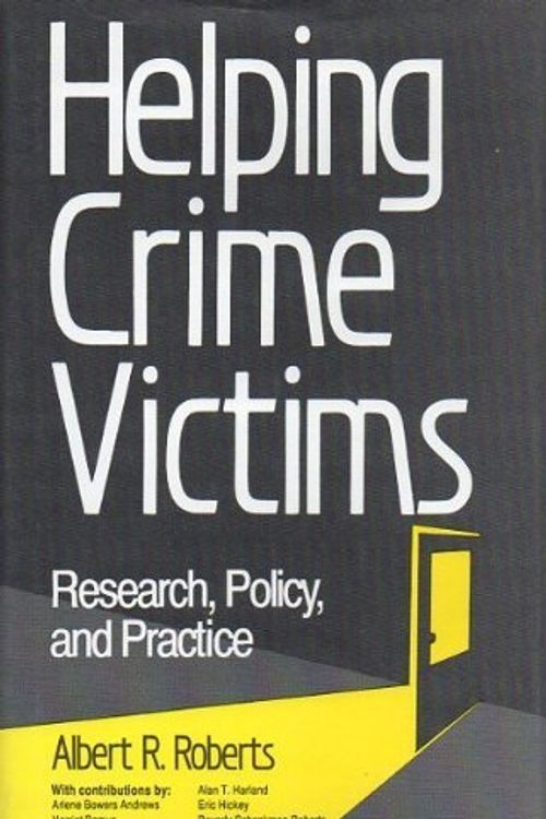 Cover Art for 9780803934689, Helping Crime Victims by Albert R. Roberts