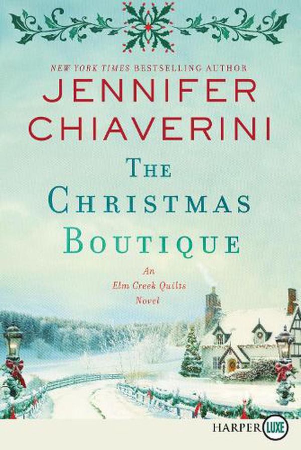 Cover Art for 9780062944276, The Christmas Boutique [Large Print] by Jennifer Chiaverini