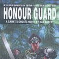 Cover Art for 9781841541518, Honour Guard (Gaunt's Ghosts) by Dan Abnett