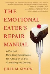 Cover Art for 9781608681518, The Emotional Eater's Repair Manual by Julie M. Simon