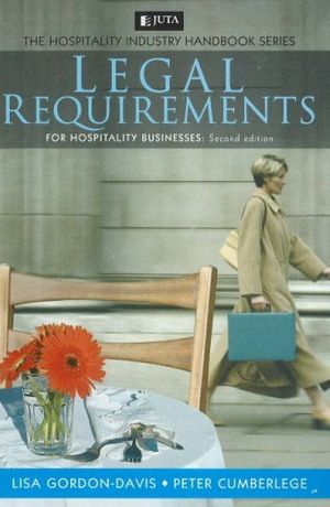 Cover Art for 9780702177194, Legal Requirements for Hospitality Businesses by Lisa Gordon-Davis