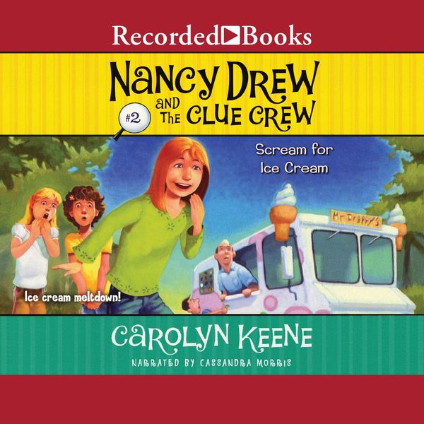 Cover Art for 9781440719110, Scream for Ice Cream by Carolyn Keene
