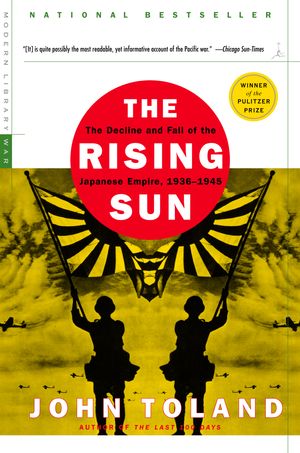 Cover Art for 9780812968583, The Rising Sun by John Toland