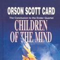 Cover Art for 9780780784895, Children of the Mind by Orson Scott Card