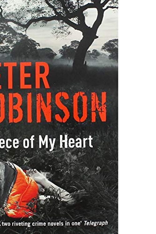 Cover Art for 9781444761085, Piece of My Heart by Peter Robinson