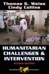Cover Art for 9780813367996, Humanitarian Challenges and Intervention by Weiss, Thomas G, Collins, Cindy