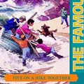 Cover Art for 9781840325355, Five on a Hike Together: Fully Dramatised by Enid Blyton