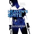 Cover Art for 9781441886873, Heaven's Spite by Lilith Saintcrow