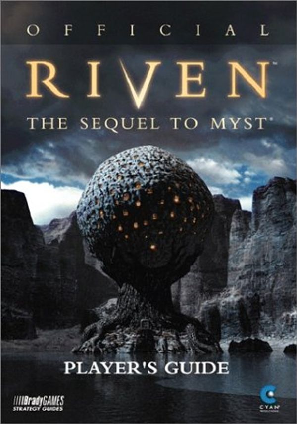 Cover Art for 9781566867627, Official Riven Players Guide (Bradygames Strategy Guide) by Bill Keith