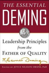 Cover Art for 9780071790222, The Essential Deming: Leadership Principles from the Father of Total Quality Management by W. Edwards Deming
