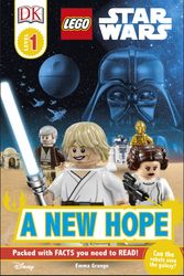 Cover Art for 9781465420275, DK Readers L1: Lego(r) Star Wars a New Hope (DK Readers: Level 1) by Emma Grange