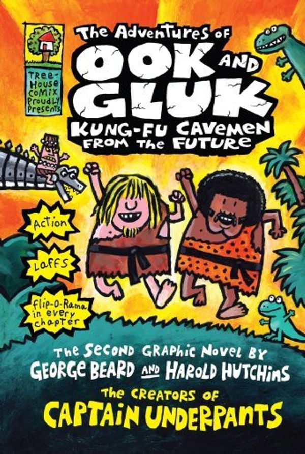 Cover Art for B0169M9SD2, The Adventures of Ook and Gluk: Kung-fu Cavemen from the Future by Dav Pilkey