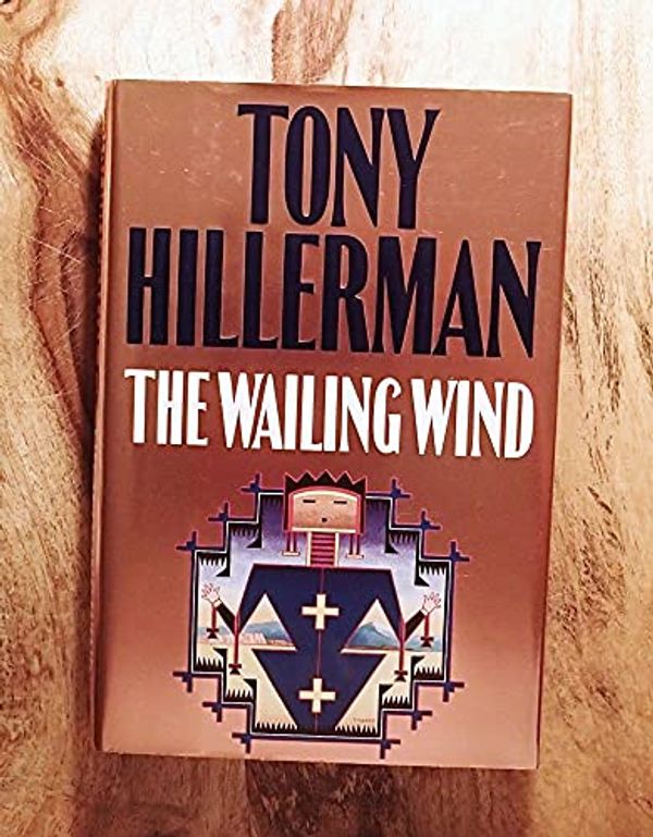 Cover Art for 9780060194444, The Wailing Wind by Tony Hillerman