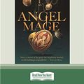 Cover Art for 9780369328069, Angel Mage by Garth Nix