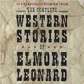 Cover Art for 9780060749927, The Complete Western Stories of Elmore Leonard CD by Elmore Leonard