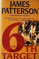 Cover Art for B001E77XTO, The 6th Target by James Patterson
