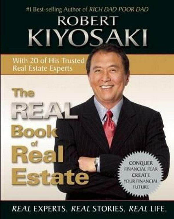 Cover Art for 9781612680798, The Real Book of Real Estate by Robert T. Kiyosaki