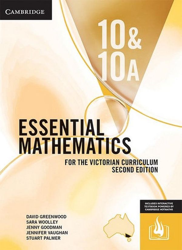 Cover Art for 9781108772907, Essential Mathematics for the Victorian Curriculum Year 10 and 10A Second Edition by David Greenwood, Sara Woolley, Jenny Goodman, Jennifer Vaughan, Stuart Palmer