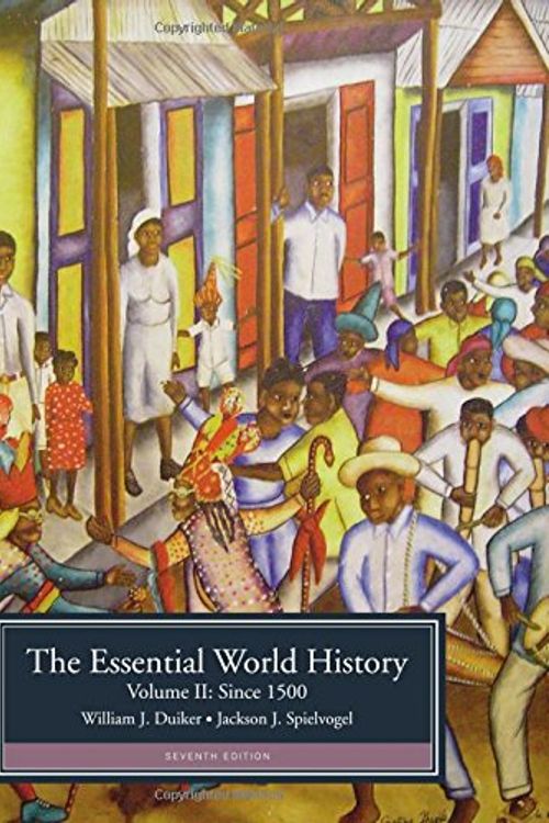 Cover Art for 9781133934776, The Essential World History, Volume II: Since 1500 by William J. Duiker