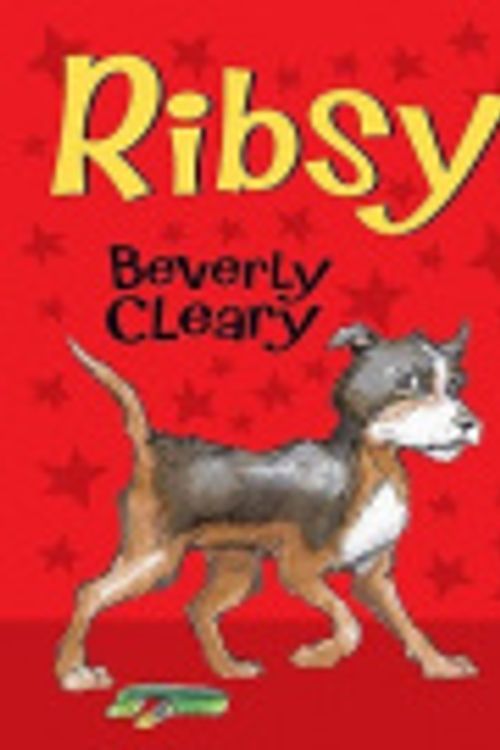 Cover Art for 9780061685767, Ribsy by Beverly Cleary