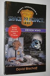 Cover Art for 9780006482314, Space Precinct: Demon Wing No. 2 by David Bischoff