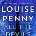 Cover Art for 9781432888596, All the Devils Are Here: 16 by Louise Penny