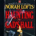 Cover Art for 9780449242728, The Haunting of Gad's Hall by Norah Lofts