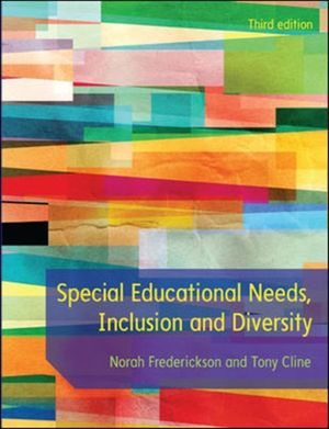 Cover Art for 9780335262908, Special Educational Needs, Inclusion and Diversity by Norah Frederickson