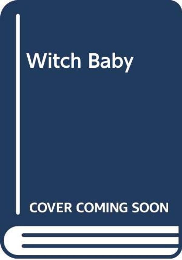 Cover Art for 9780606057066, Witch Baby by Francesca Lia Block