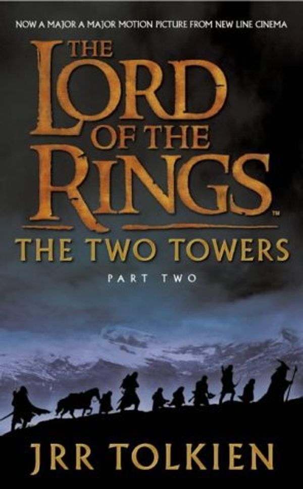 Cover Art for B01LP7MUS6, The Two Towers by J. R. r. Tolkien