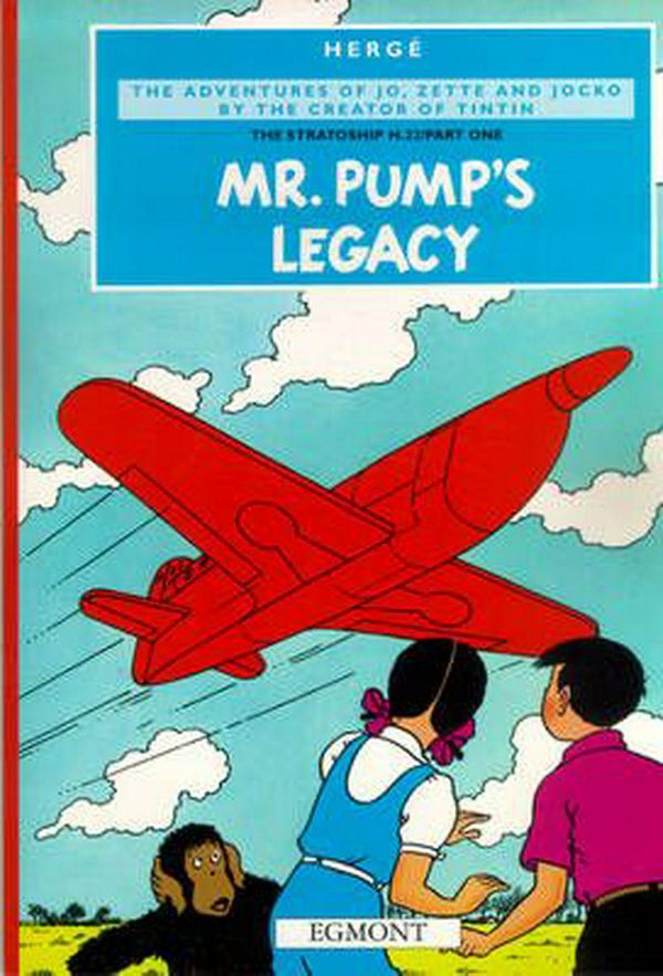 Cover Art for 9781405212458, Mr Pump's Legacy by Herge