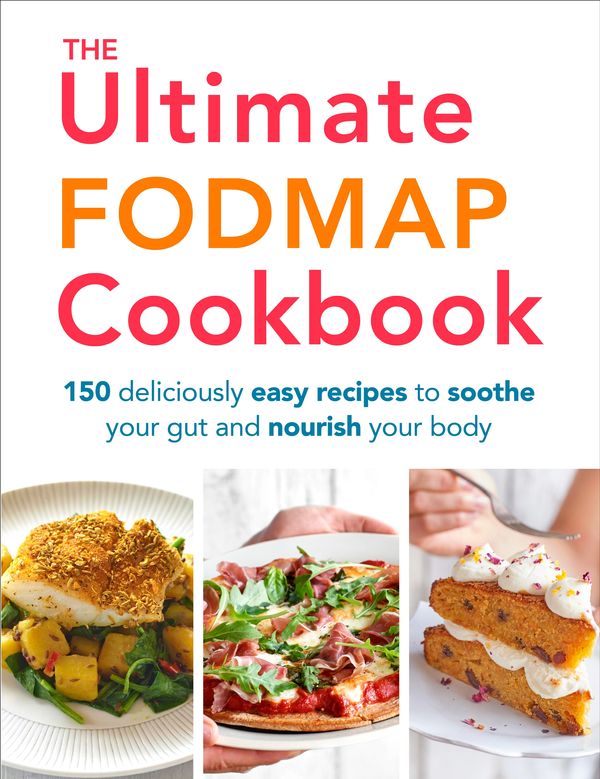 Cover Art for 9781785041419, The Ultimate FODMAP Cookbook: Deliciously Easy Recipes for Every Day by Heather Thomas