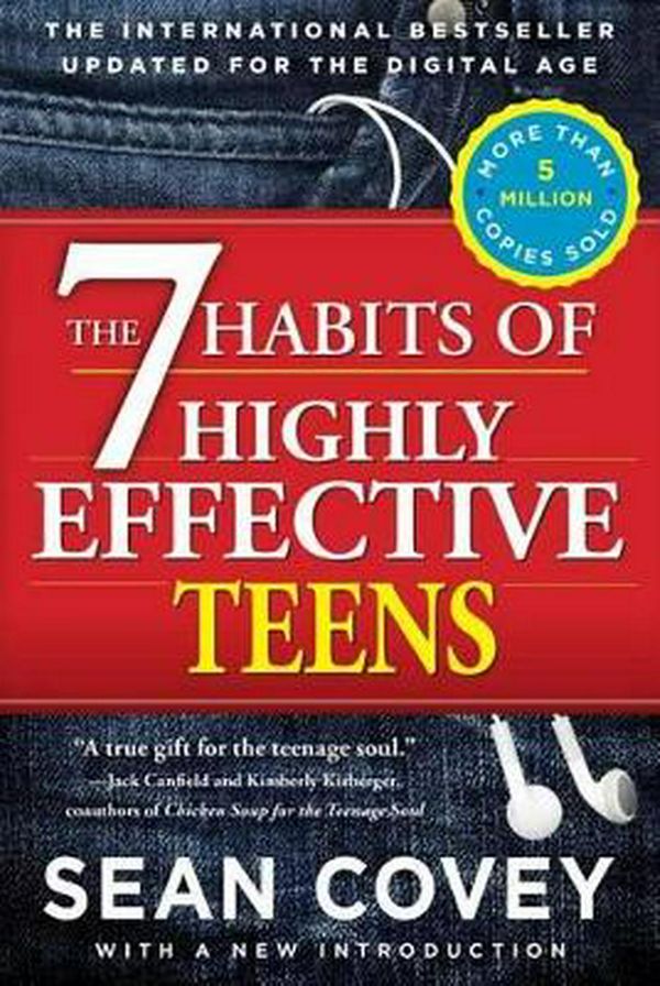 Cover Art for 9781476764665, The 7 Habits of Highly Effective Teens by Sean Covey