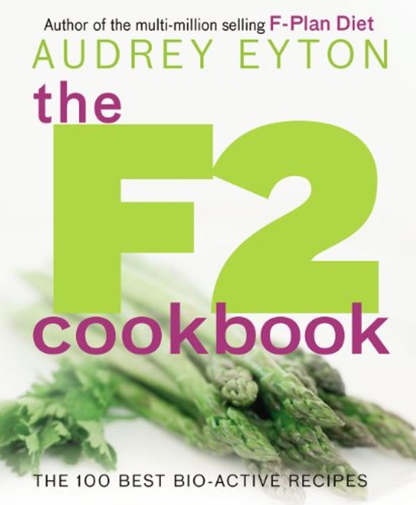 Cover Art for 9780593055304, The F2 Cookbook by Audrey Eyton