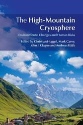 Cover Art for 9781316355152, The High-Mountain Cryosphere by Christian Huggel, Mark Carey, John J. Clague, Andreas Kääb