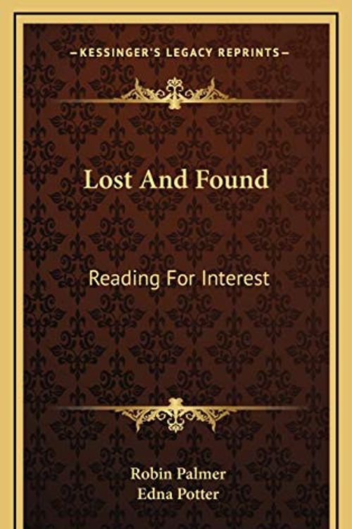 Cover Art for 9781166129637, Lost and Found by Robin Palmer