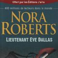 Cover Art for 9782277007074, Lieutenant eve dallas by Nora Roberts