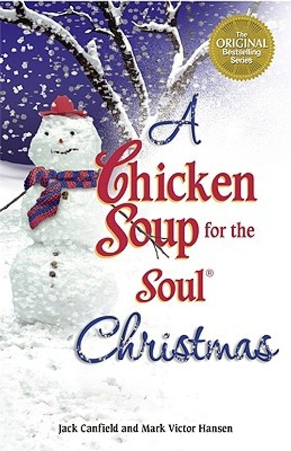 Cover Art for 9780757306464, A Chicken Soup for the Soul Christmas by Jack Canfield, Mark Victor Hansen