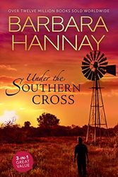Cover Art for 9781867218456, Under The Southern Cross/The Cattleman's English Rose/The Blind Date Surprise/The Mirrabrook Marriage by Barbara Hannay