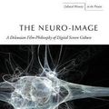 Cover Art for 9780804781350, The Neuro-Image by Patricia Pisters