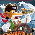 Cover Art for 9781782265344, Shipwreck on Pirate Island (Geronimo Stilton: 10 Book Collection (Series 3)) by Geronimo Stilton