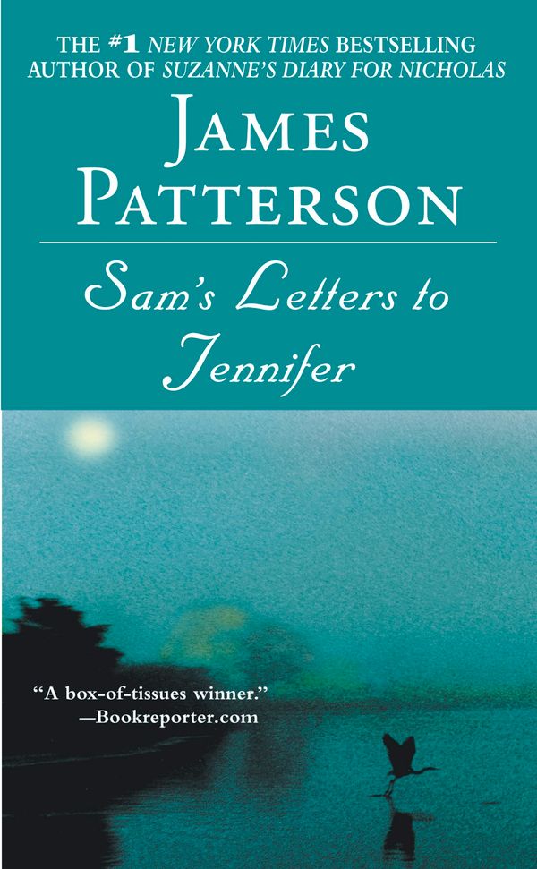 Cover Art for 9780316008419, Sam's Letters to Jennifer by James Patterson