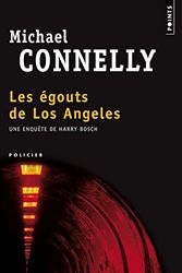 Cover Art for B01K3J3MCK, Les Egouts de Los Angeles (Points (Editions Du Seuil)) (French Edition) by Michael Connelly (1995-02-03) by Michael Connelly