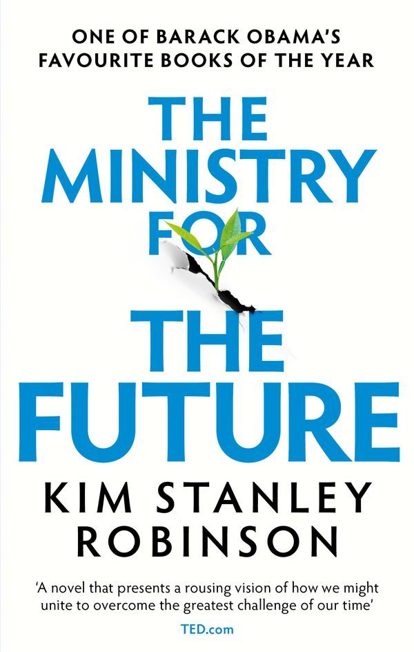 Cover Art for 9780356508863, The Ministry for the Future by Kim Stanley Robinson